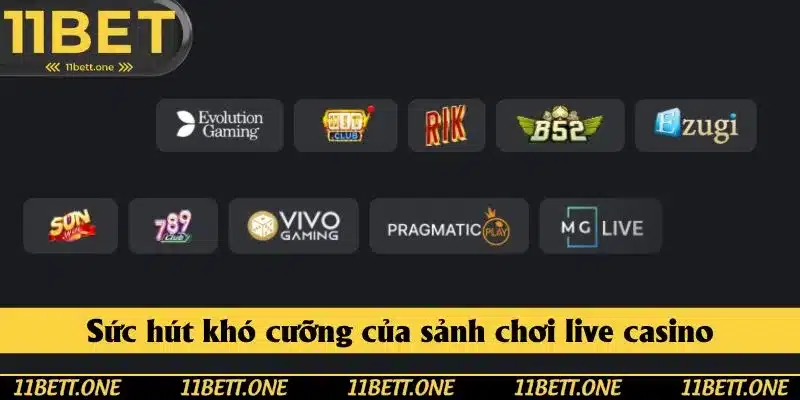 Sức hút khó cưỡng của sảnh chơi live casino
