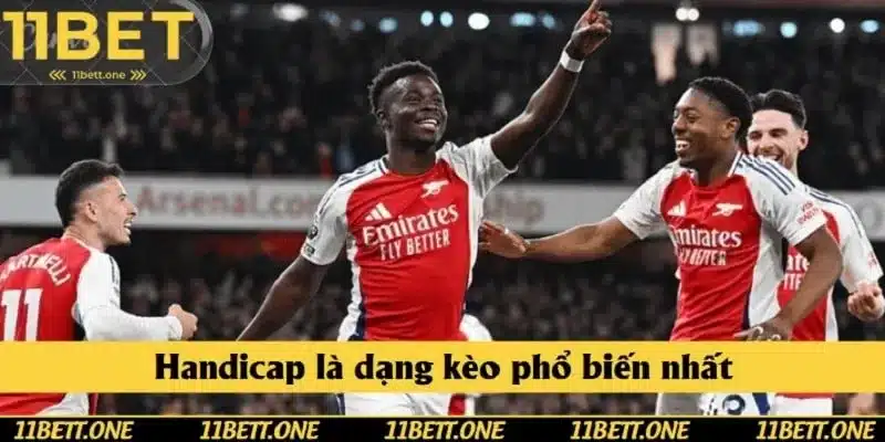 Handicap là dạng cược phổ biến và thịnh hành nhất Handicap là dạng cược phổ biến và thịnh hành nhất