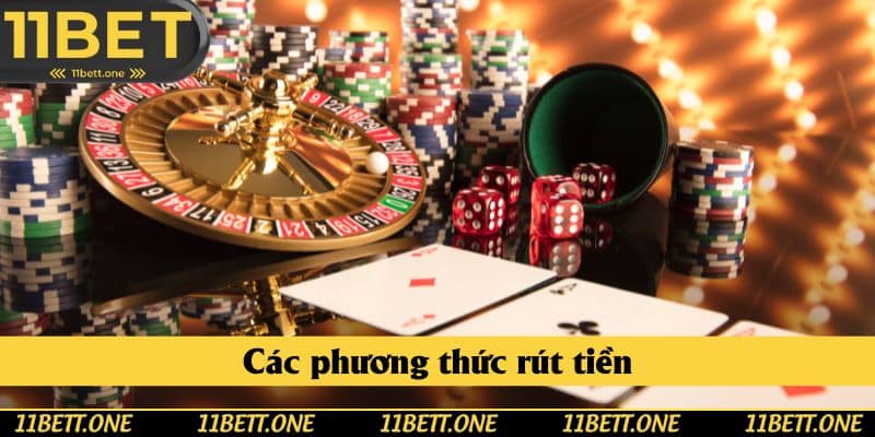 Các phương thức rút tiền Các phương thức rút tiền