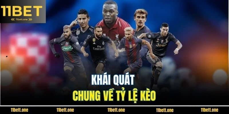 Khái quát chung về tỷ lệ kèo